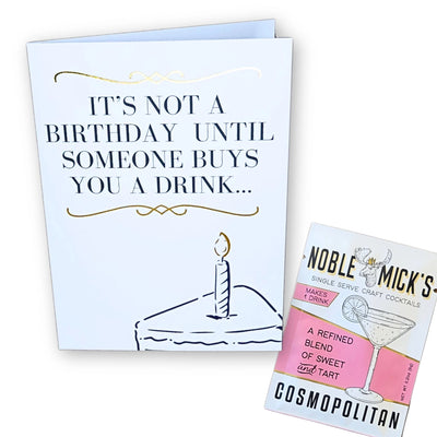 Noble Micks Card + Cocktail | Not a Birthday Until