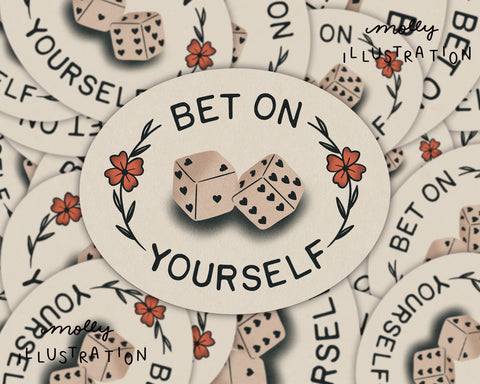 Bet on Yourself Waterproof Vinyl Sticker