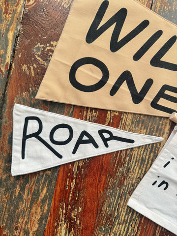 Roar Hand-Made Canvas Pennant